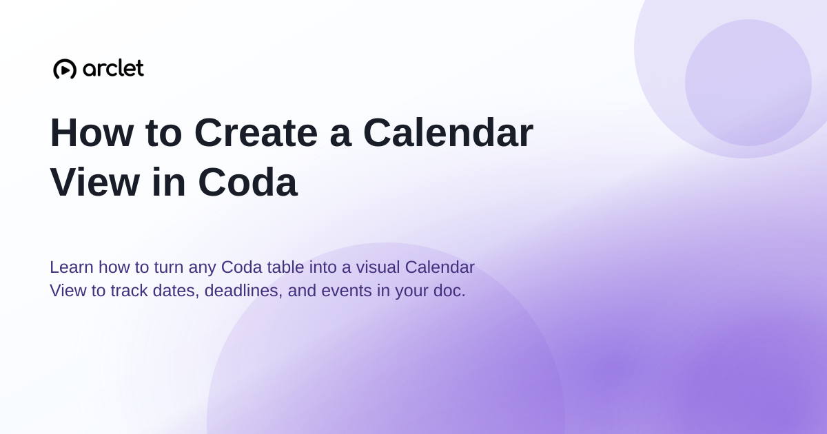 Illustration for How to Create a Calendar View in Coda