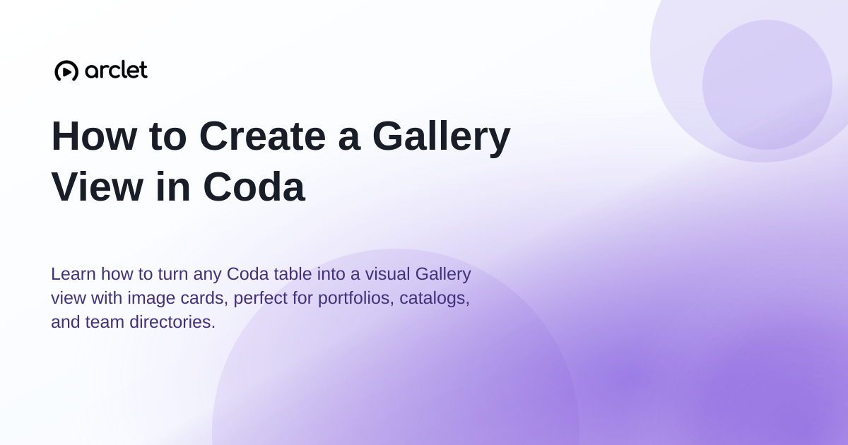 Illustration for How to Create a Gallery View in Coda