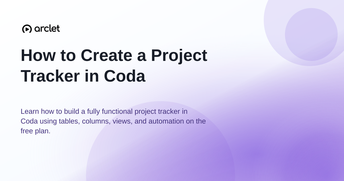 Illustration for How to Create a Project Tracker in Coda
