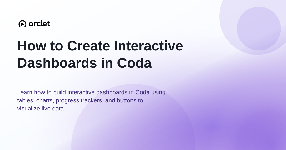Illustration for How to Create Interactive Dashboards in Coda