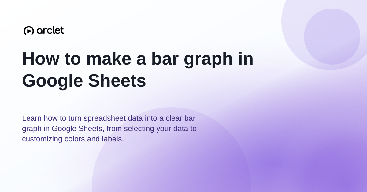 Illustration for How to make a bar graph in Google Sheets