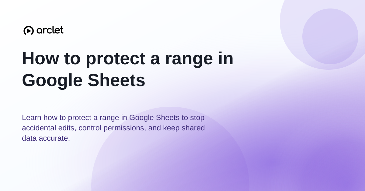 Illustration for How to protect a range in Google Sheets