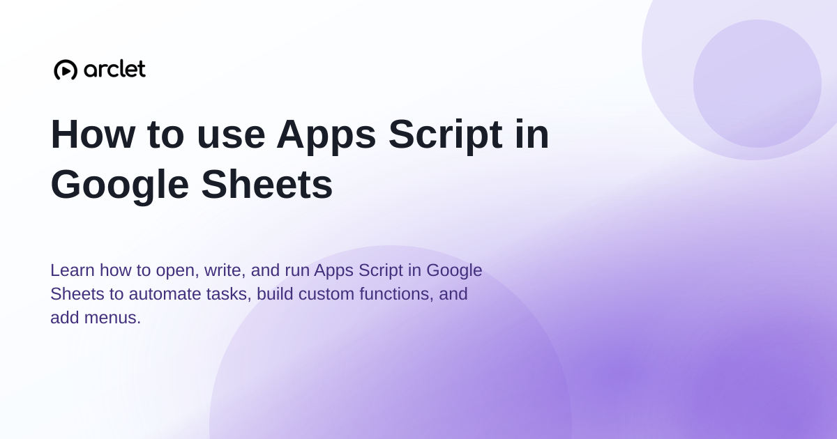 Illustration for How to use Apps Script in Google Sheets
