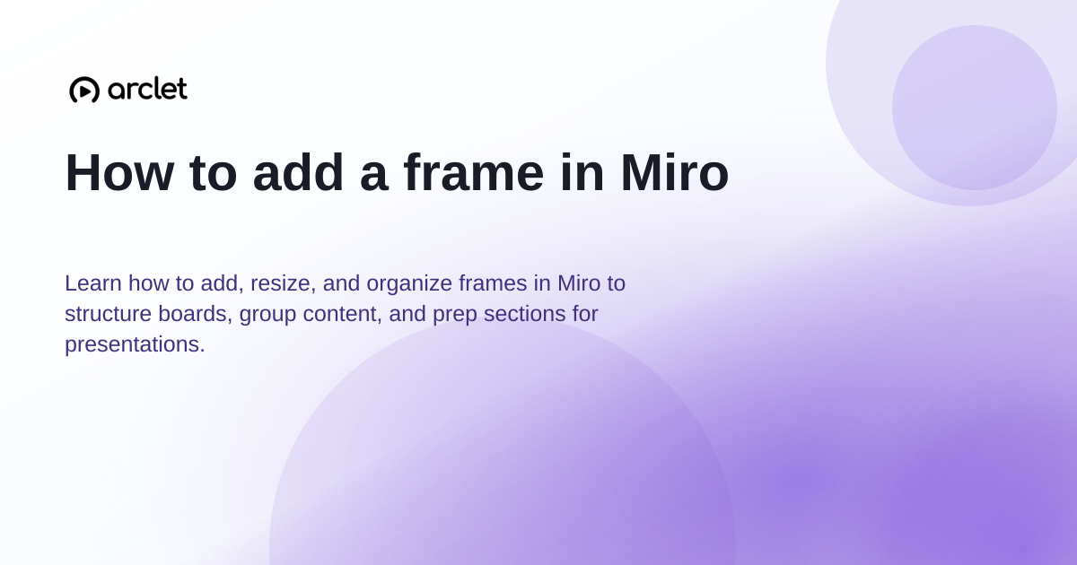 Illustration for How to add a frame in Miro