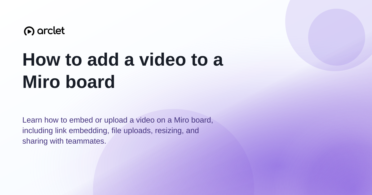 Illustration for How to add a video to a Miro board