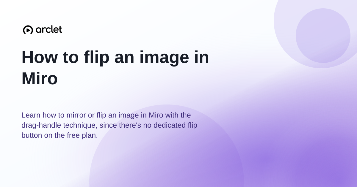 Illustration for How to flip an image in Miro