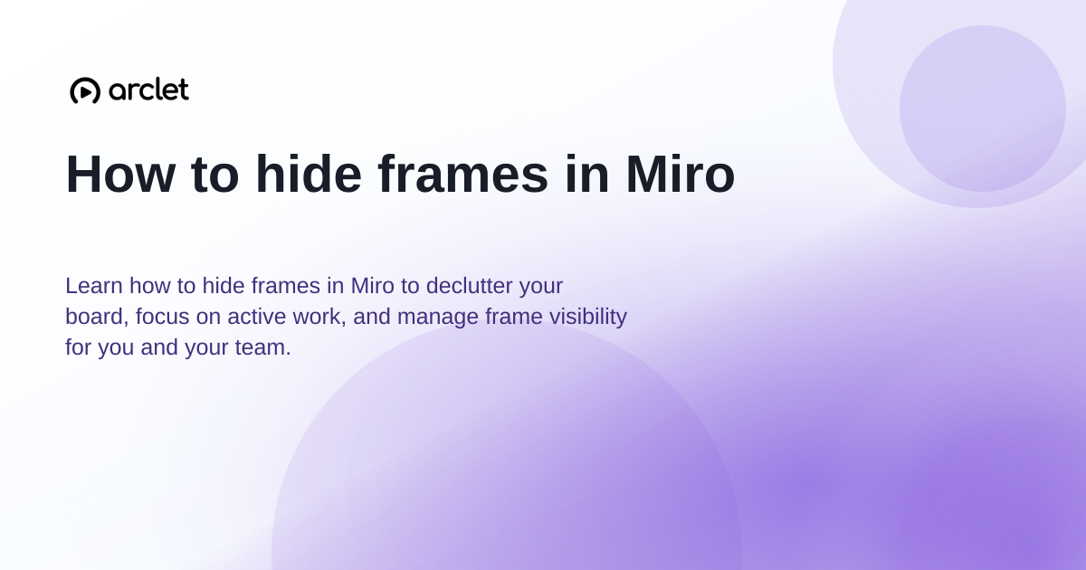 Illustration for How to hide frames in Miro