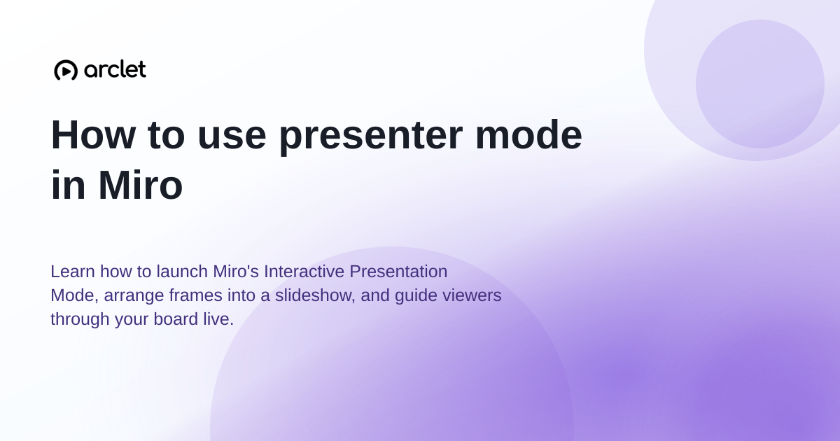 Illustration for How to use presenter mode in Miro