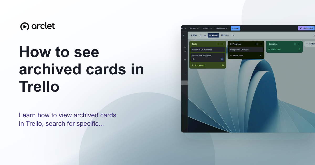 Illustration for How to see archived cards in Trello